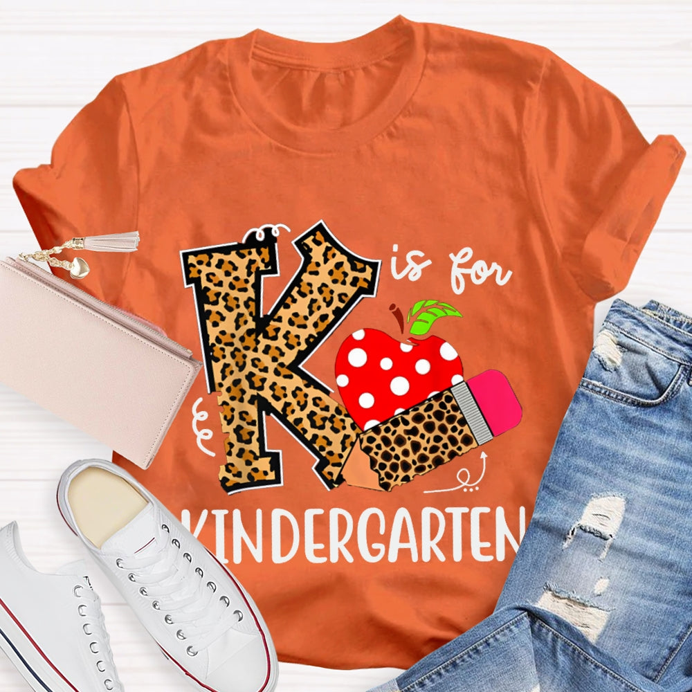 Personalized Grade K Is For Kindergarten Leopard Print Pencils And Apple T-shirt