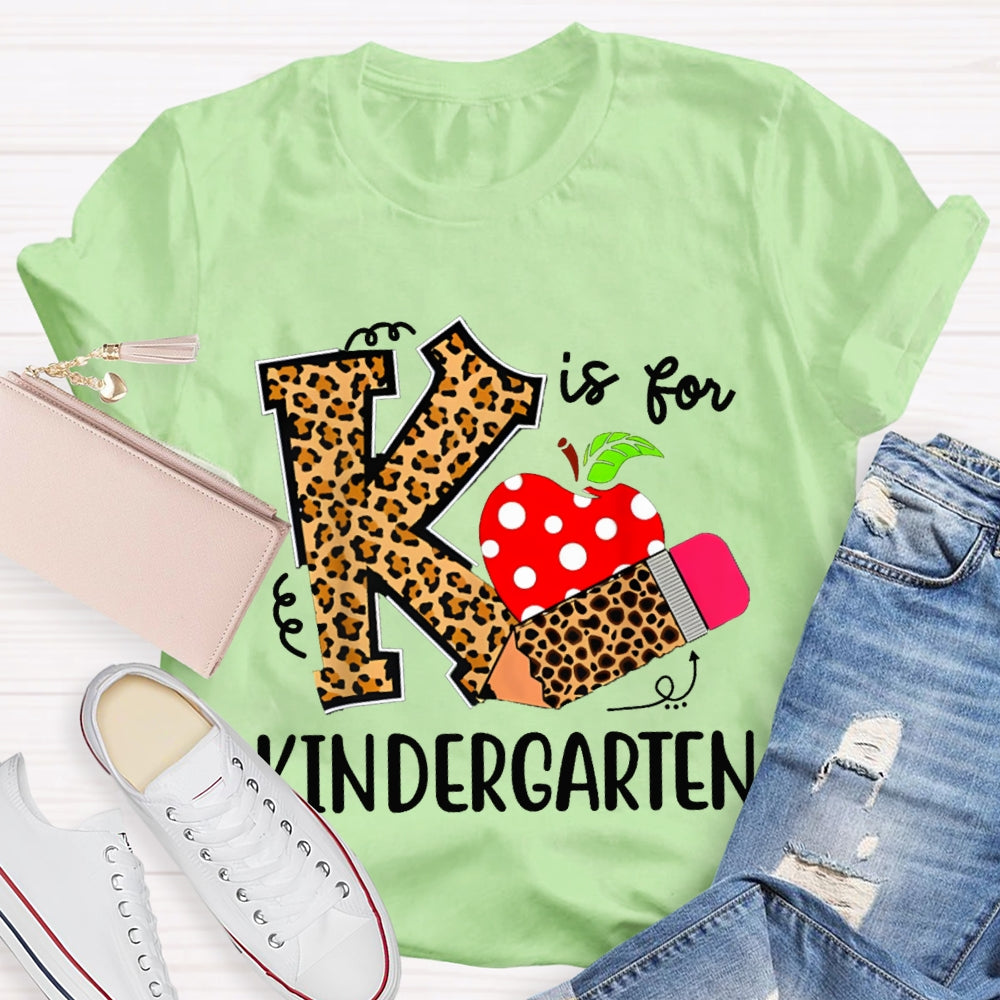 Personalized Grade K Is For Kindergarten Leopard Print Pencils And Apple T-shirt