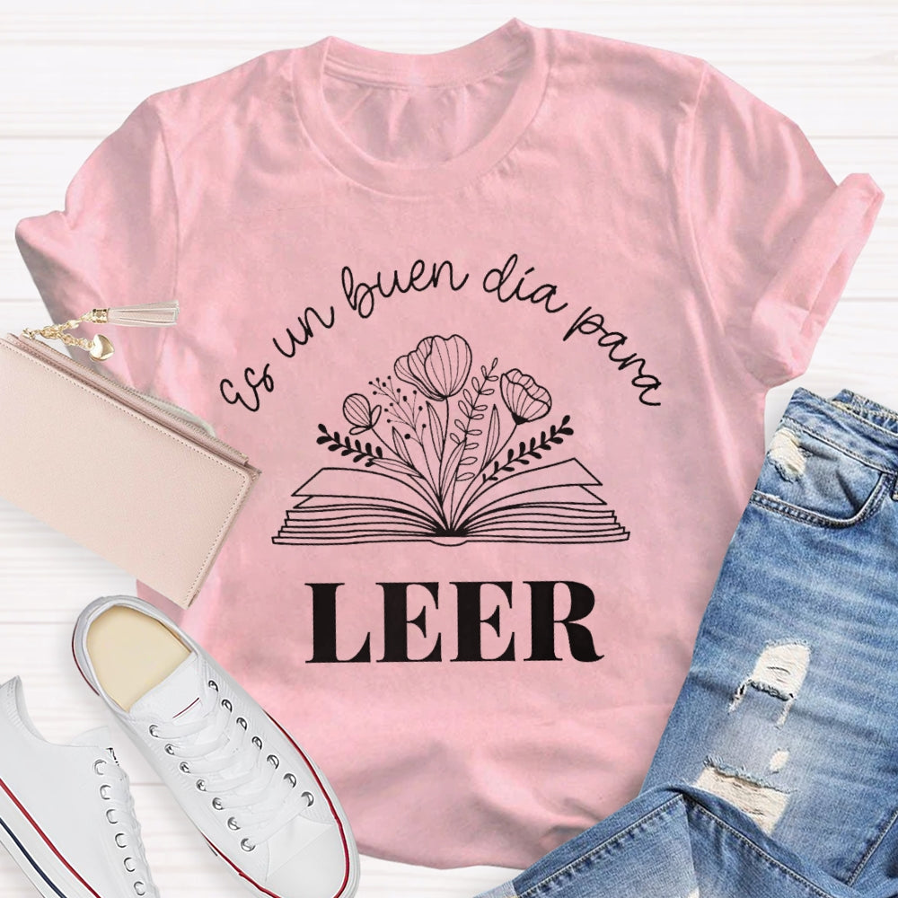Maestra Es Un Buen Dia Para Leer Spanish Book Lover Bibliote  T-shirt