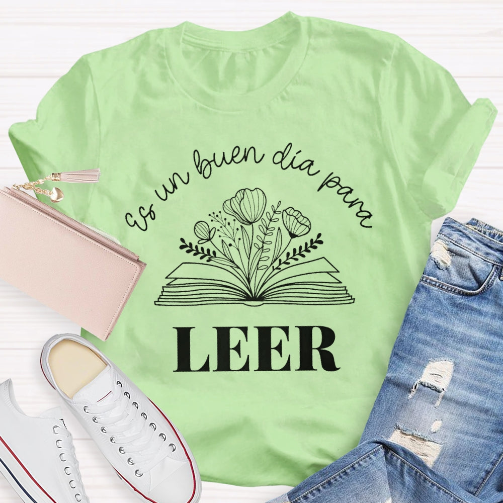 Maestra Es Un Buen Dia Para Leer Spanish Book Lover Bibliote  T-shirt