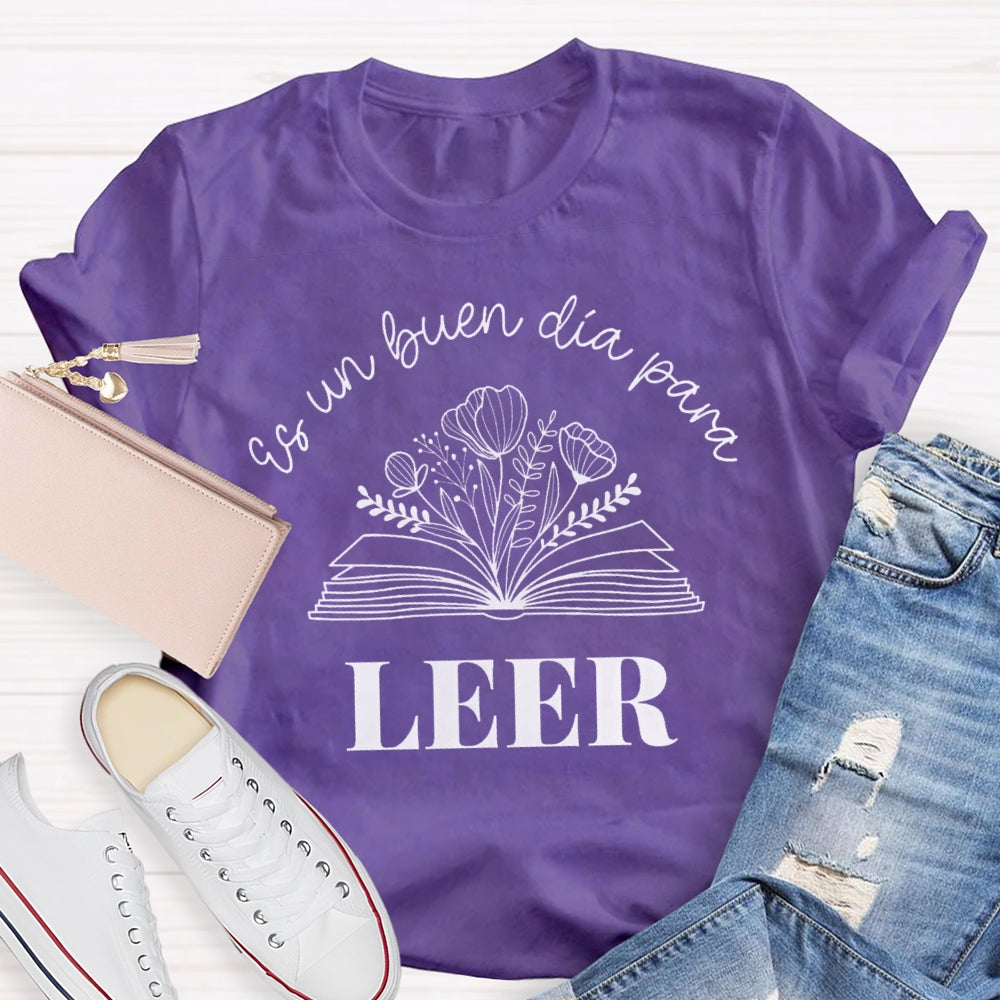 Maestra Es Un Buen Dia Para Leer Spanish Book Lover Bibliote  T-shirt