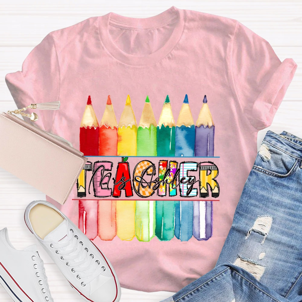 Personalized Name   Teacher Colored Pencils Funny T-shirt