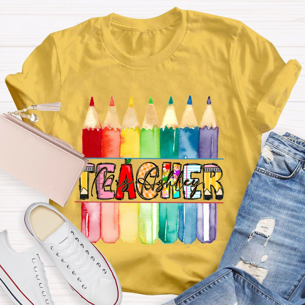 Personalized Name   Teacher Colored Pencils Funny T-shirt