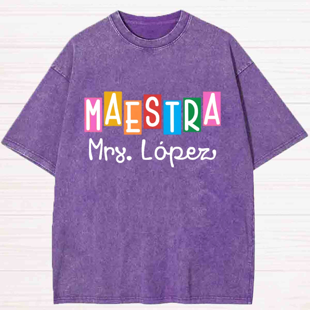 Personalized Name Maestra Shirt Spanish Teacher Washed T-shirt