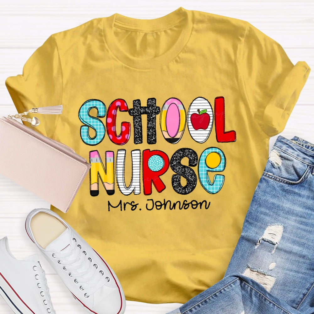 Personalized Name School Nurse Letters Funny T-shirt