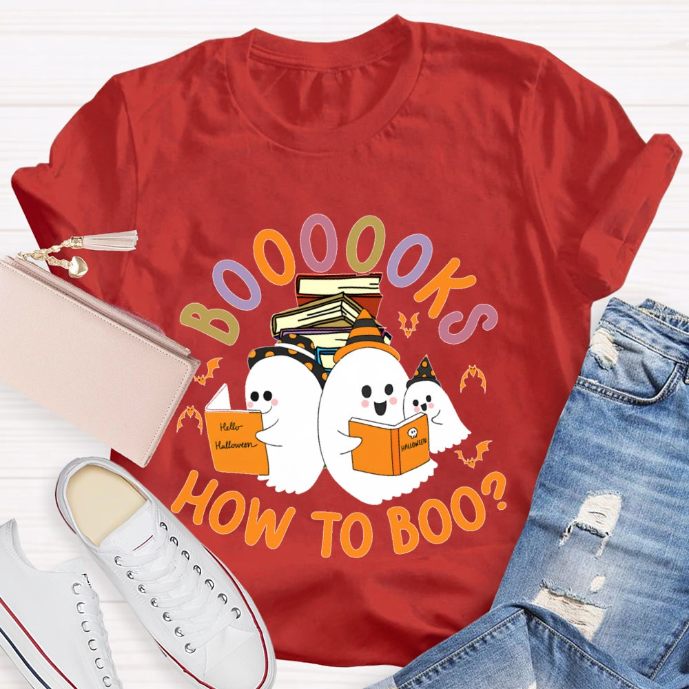 How To Boo Books Ghost Book Halloween T-shirt