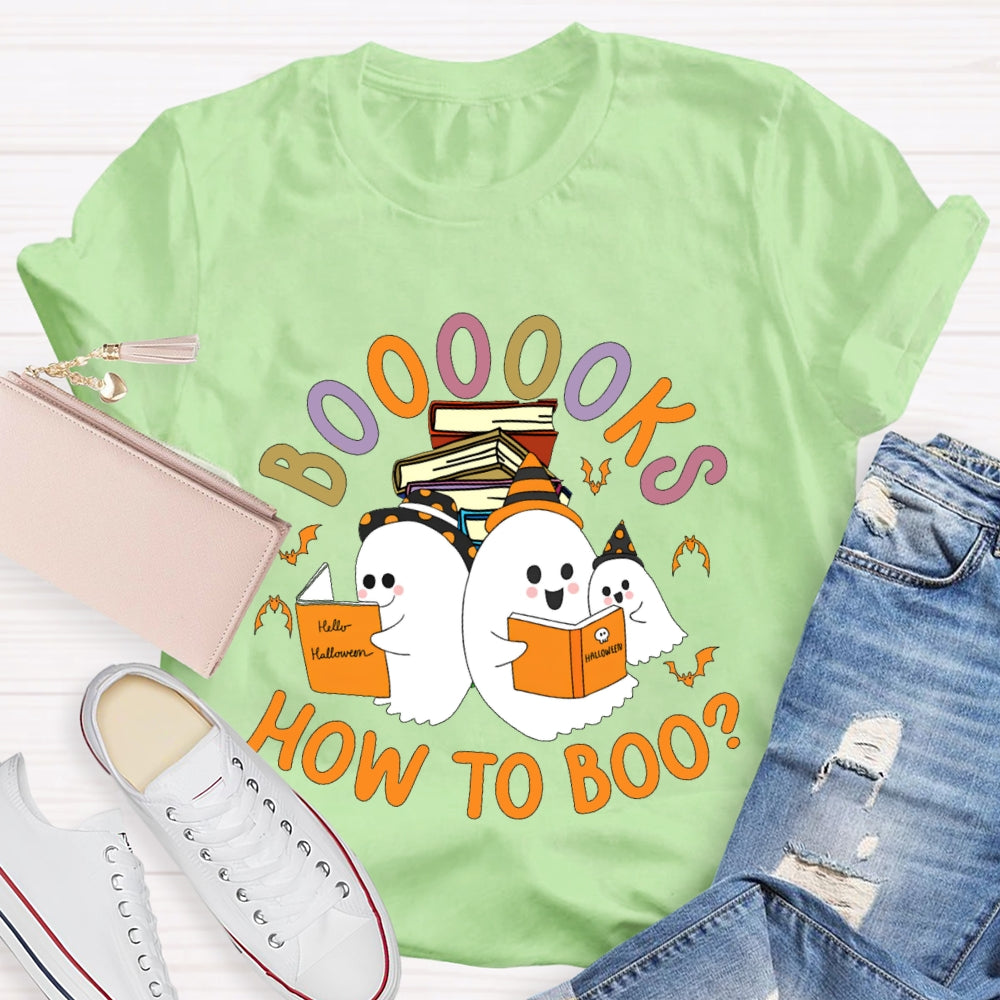 How To Boo Books Ghost Book Halloween T-shirt
