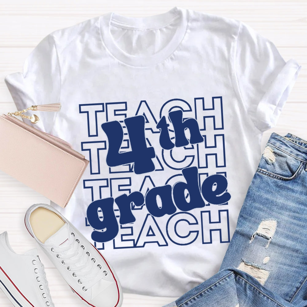 Personalized Grade Teach 4th Grade T-Shirt