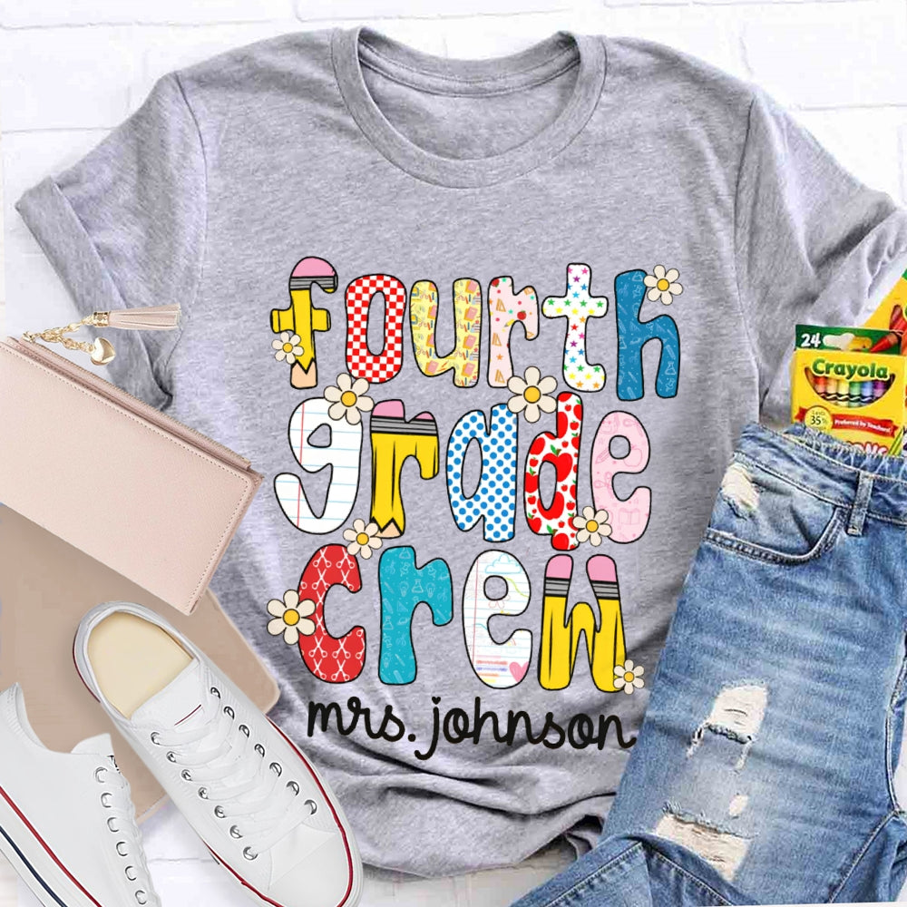 Personalized Name And Grade Fourth Grade Crew Colorful Flower Font T-shirt