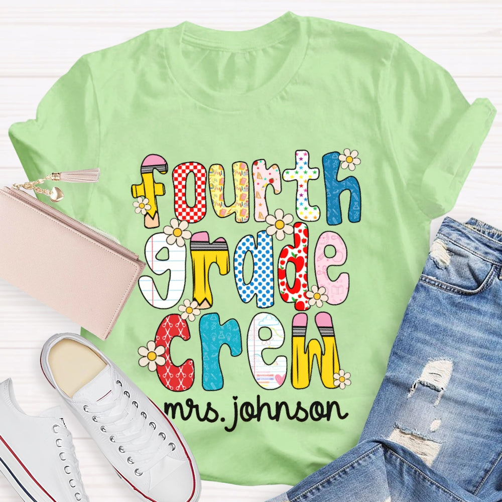 Personalized Name And Grade Fourth Grade Crew Colorful Flower Font T-shirt