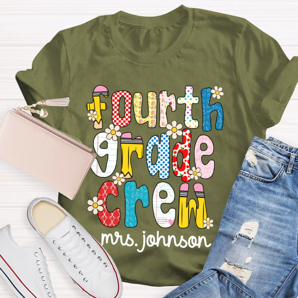 Personalized Name And Grade Fourth Grade Crew Colorful Flower Font T-shirt