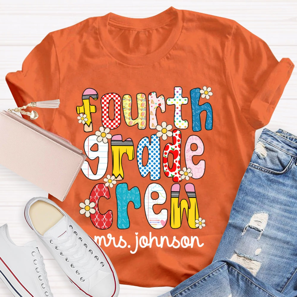 Personalized Name And Grade Fourth Grade Crew Colorful Flower Font T-shirt