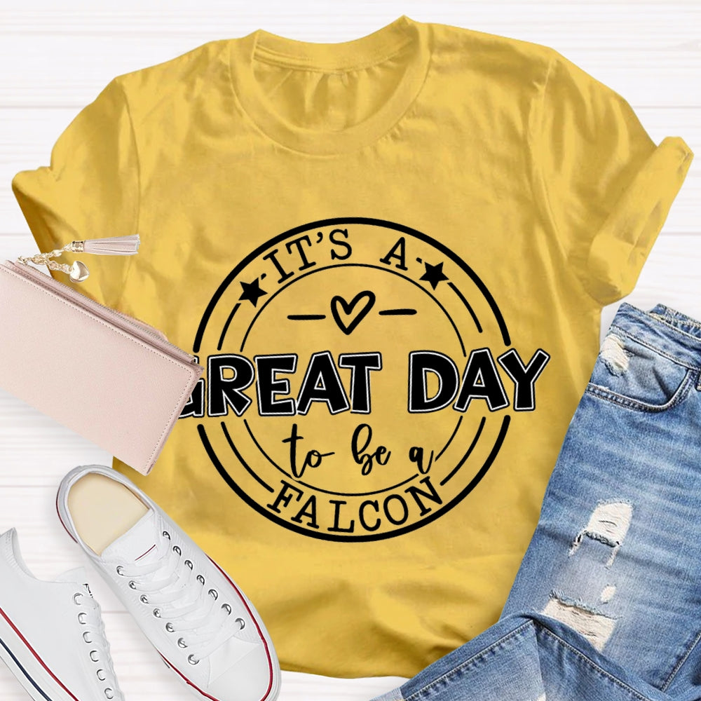 Personalized Mascot It'S A Great Day To Be A Falcon T-shirt