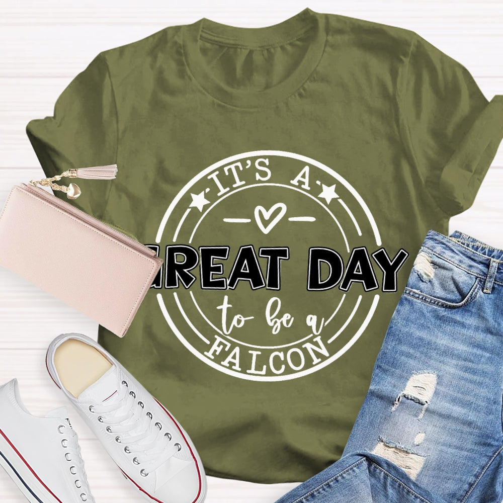 Personalized Mascot It'S A Great Day To Be A Falcon T-shirt