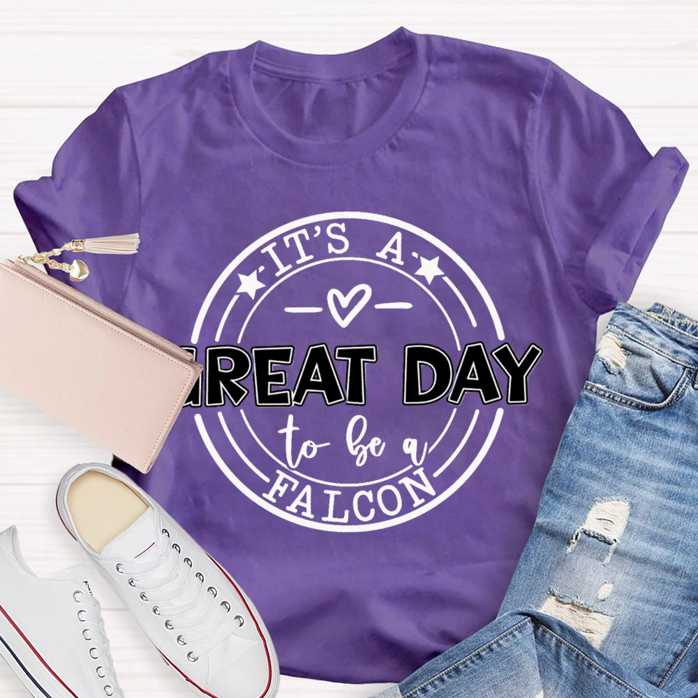 Personalized Mascot It'S A Great Day To Be A Falcon T-shirt