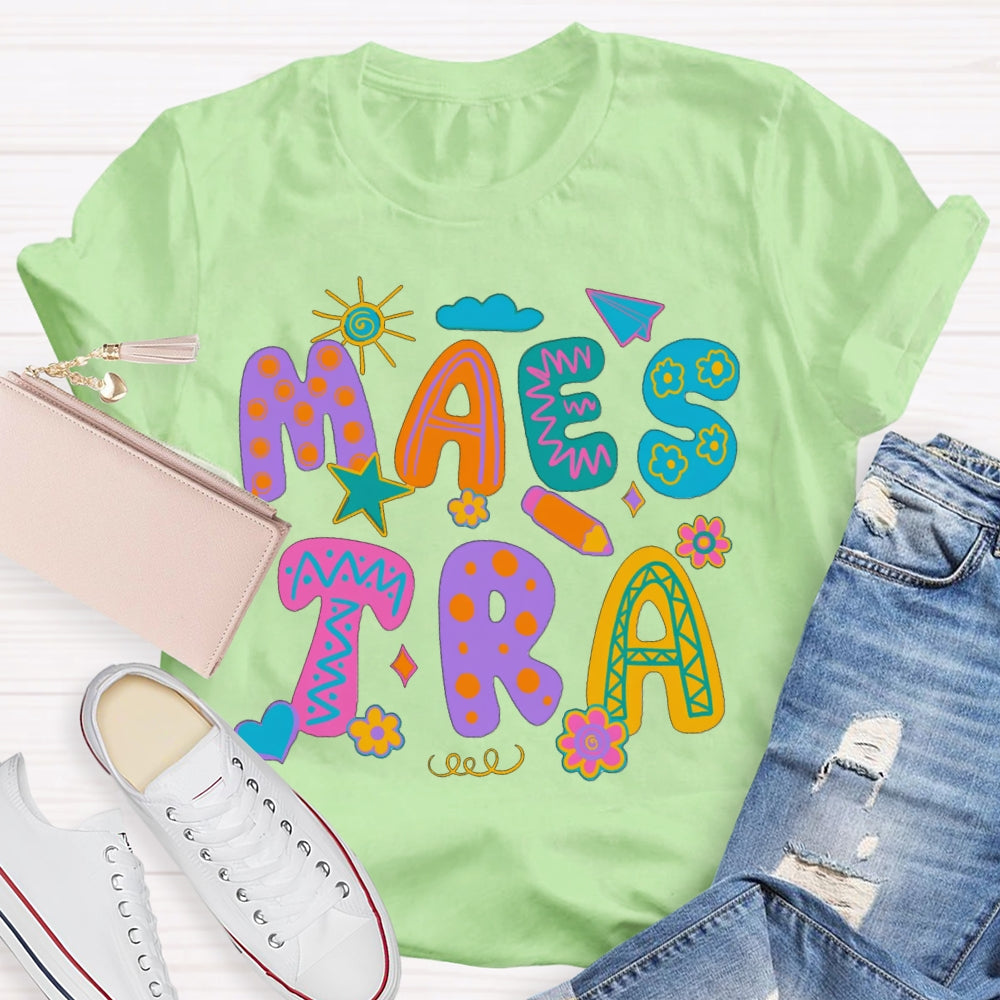 Maestra Hearts And Flowers Colorful Flower Font Bilingual Teacher T-shirt