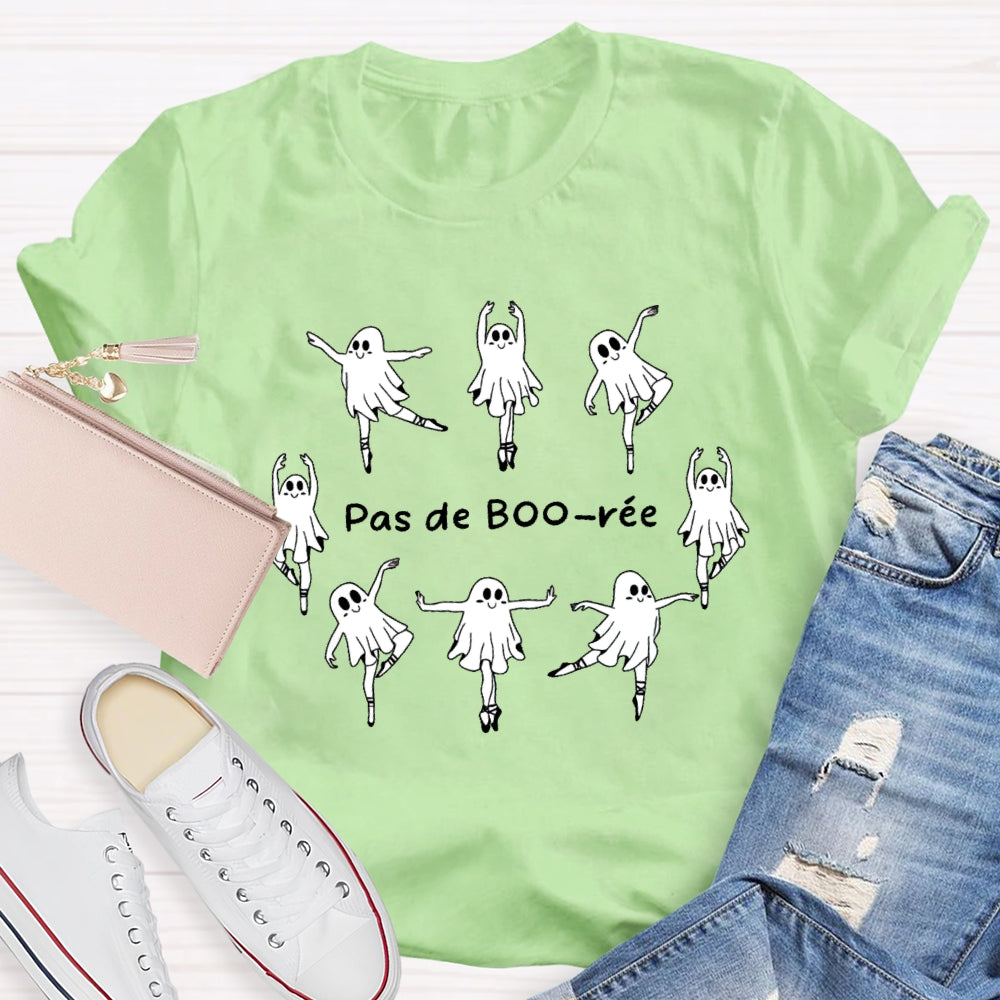 Pas De BOO-rée Funny Ballet Ghosts Halloween Dance T-shirt