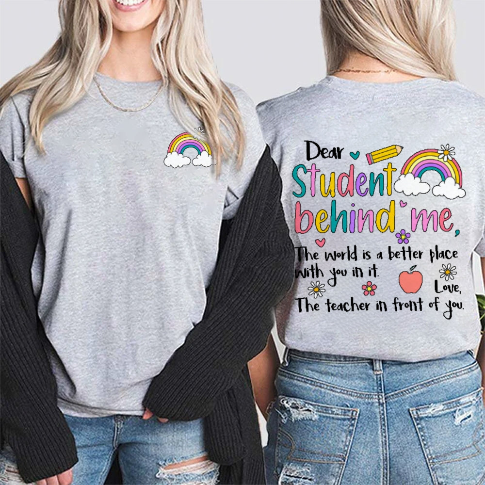 Personalized Name Dear Student Behind Me Funny  Double Printed T-shirt