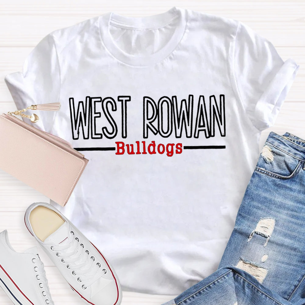 Personalized Mascot And School Name West Rowan Bulldogs White Red Font T-Shirt