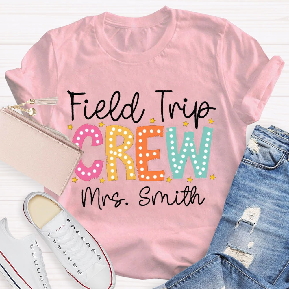 Personalized Name Field Trip Crew Colorful Polka Dot Font T-shirt