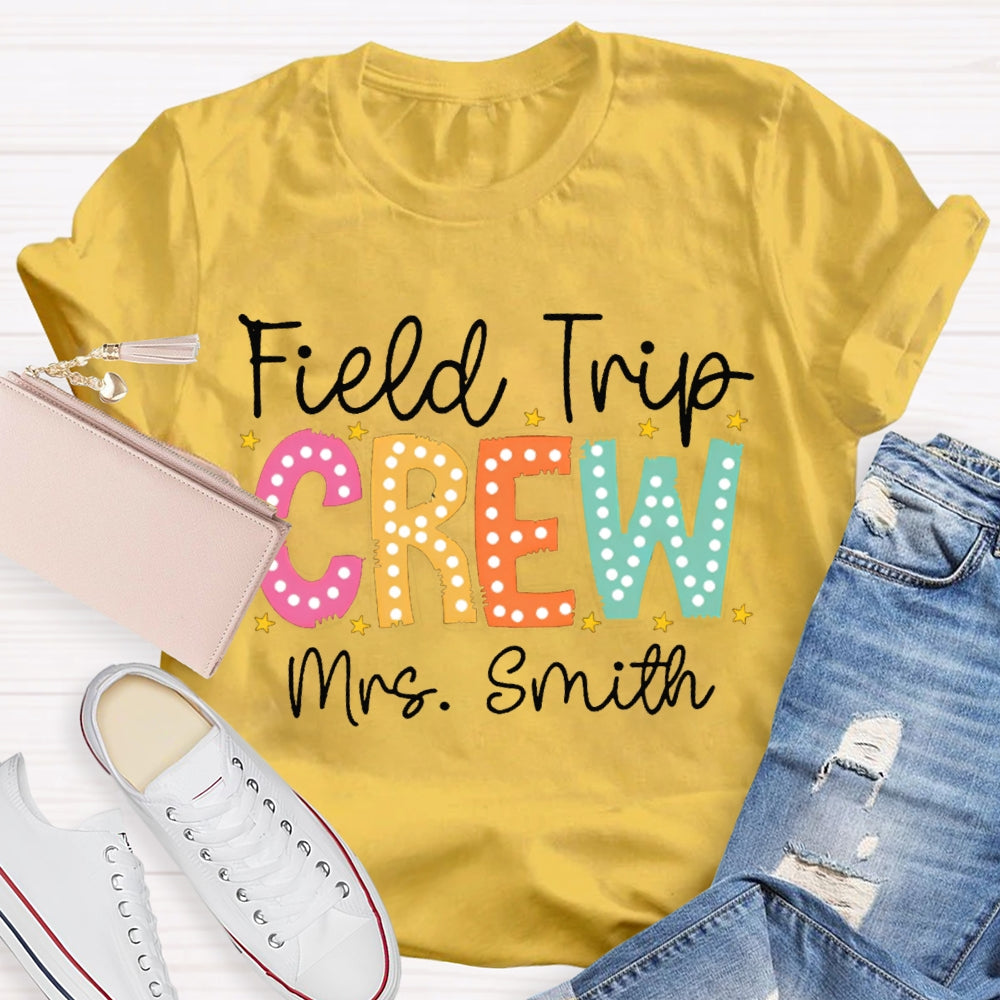 Personalized Name Field Trip Crew Colorful Polka Dot Font T-shirt