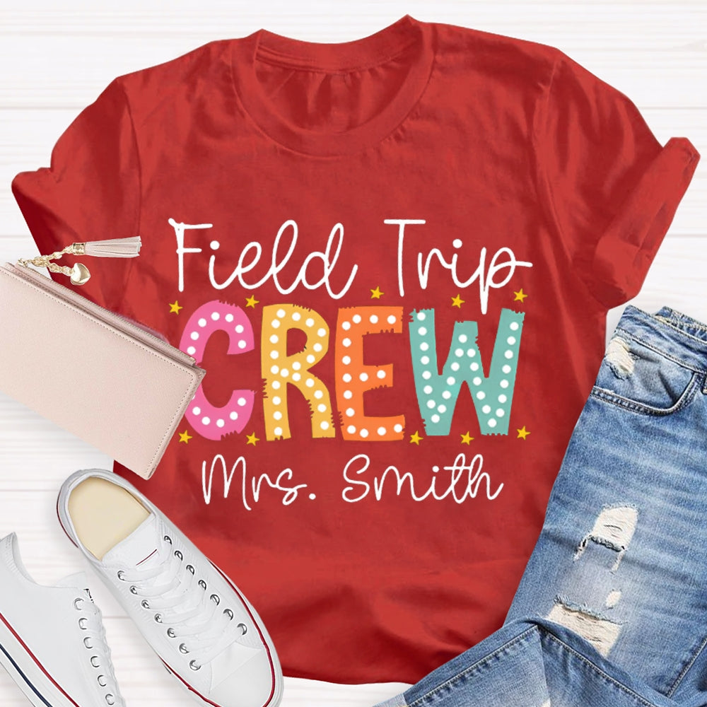 Personalized Name Field Trip Crew Colorful Polka Dot Font T-shirt