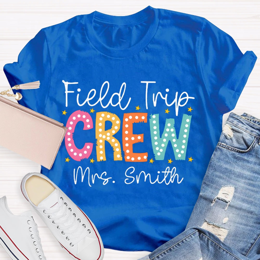 Personalized Name Field Trip Crew Colorful Polka Dot Font T-shirt