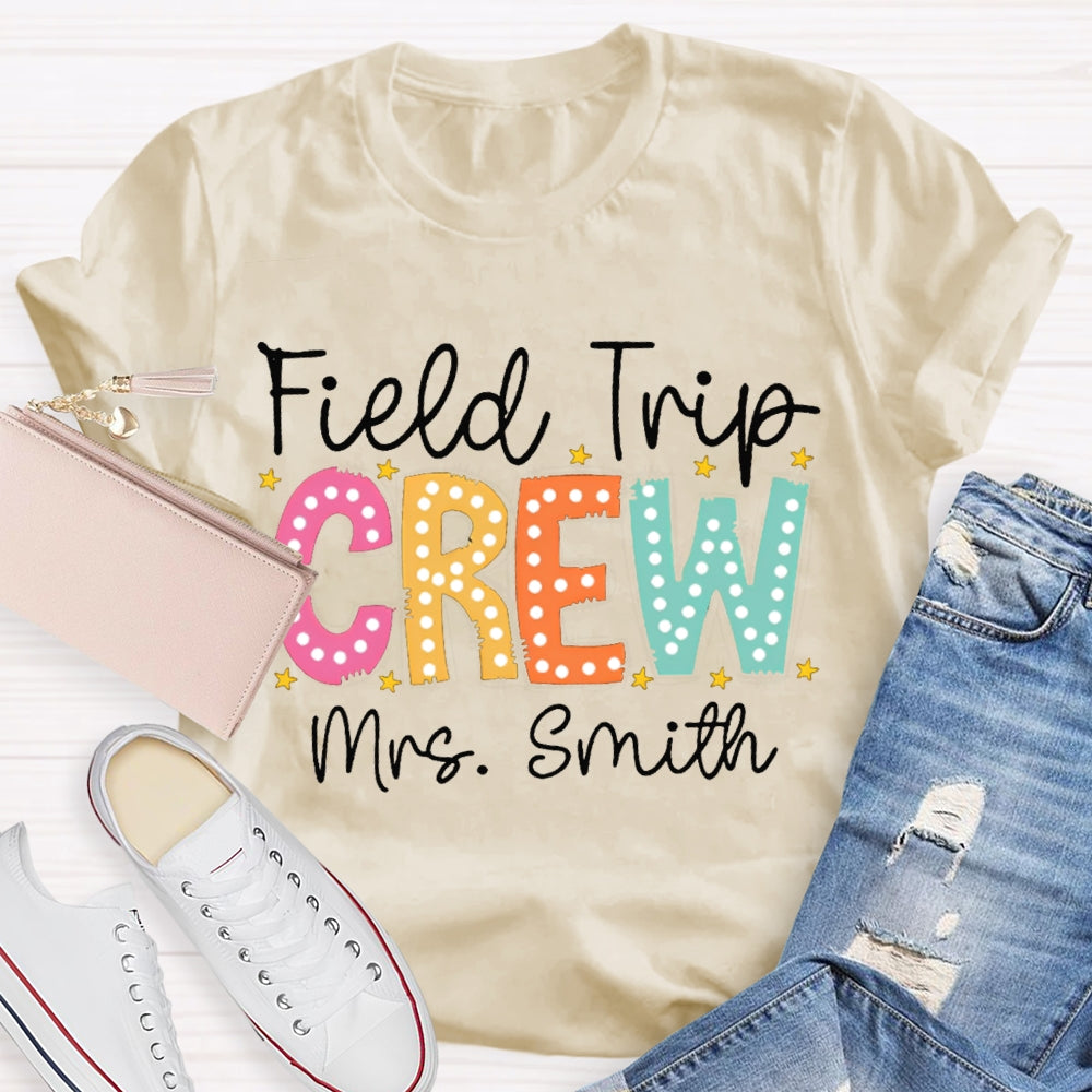 Personalized Name Field Trip Crew Colorful Polka Dot Font T-shirt