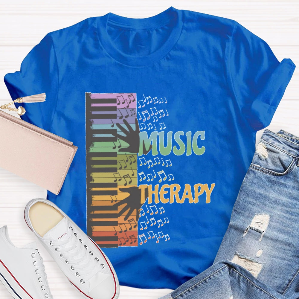 Music Therapy  Funny T-shirt