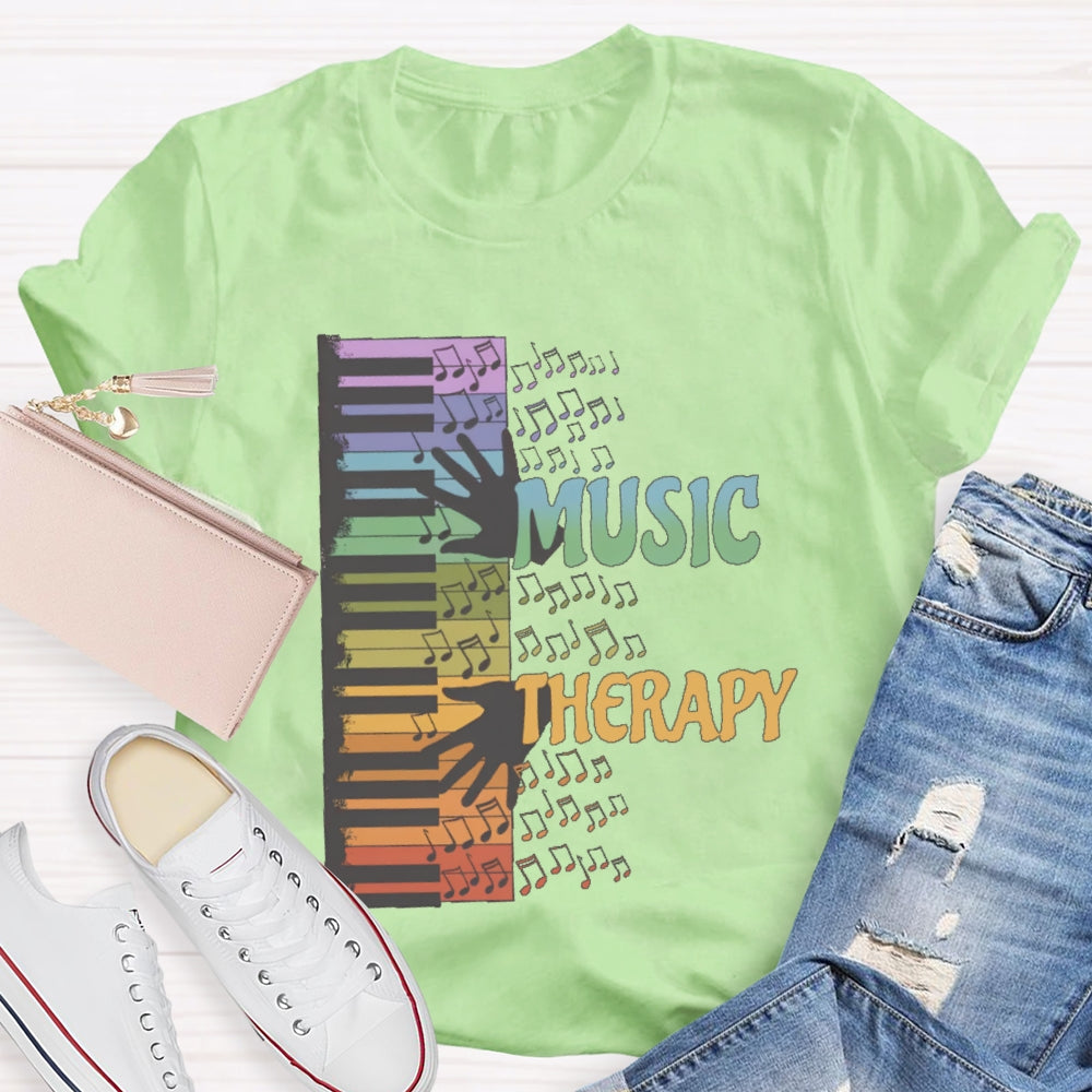 Music Therapy  Funny T-shirt