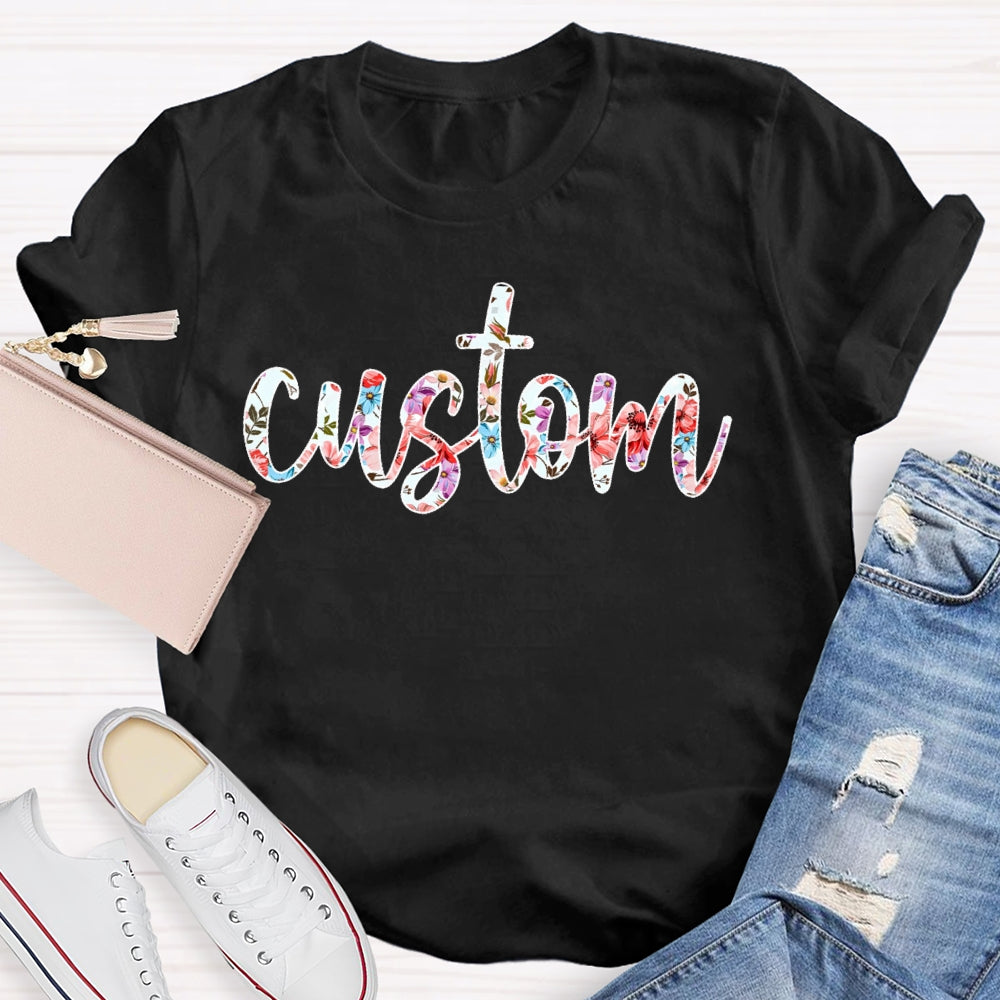 Personalized Custom Floral T-shirt