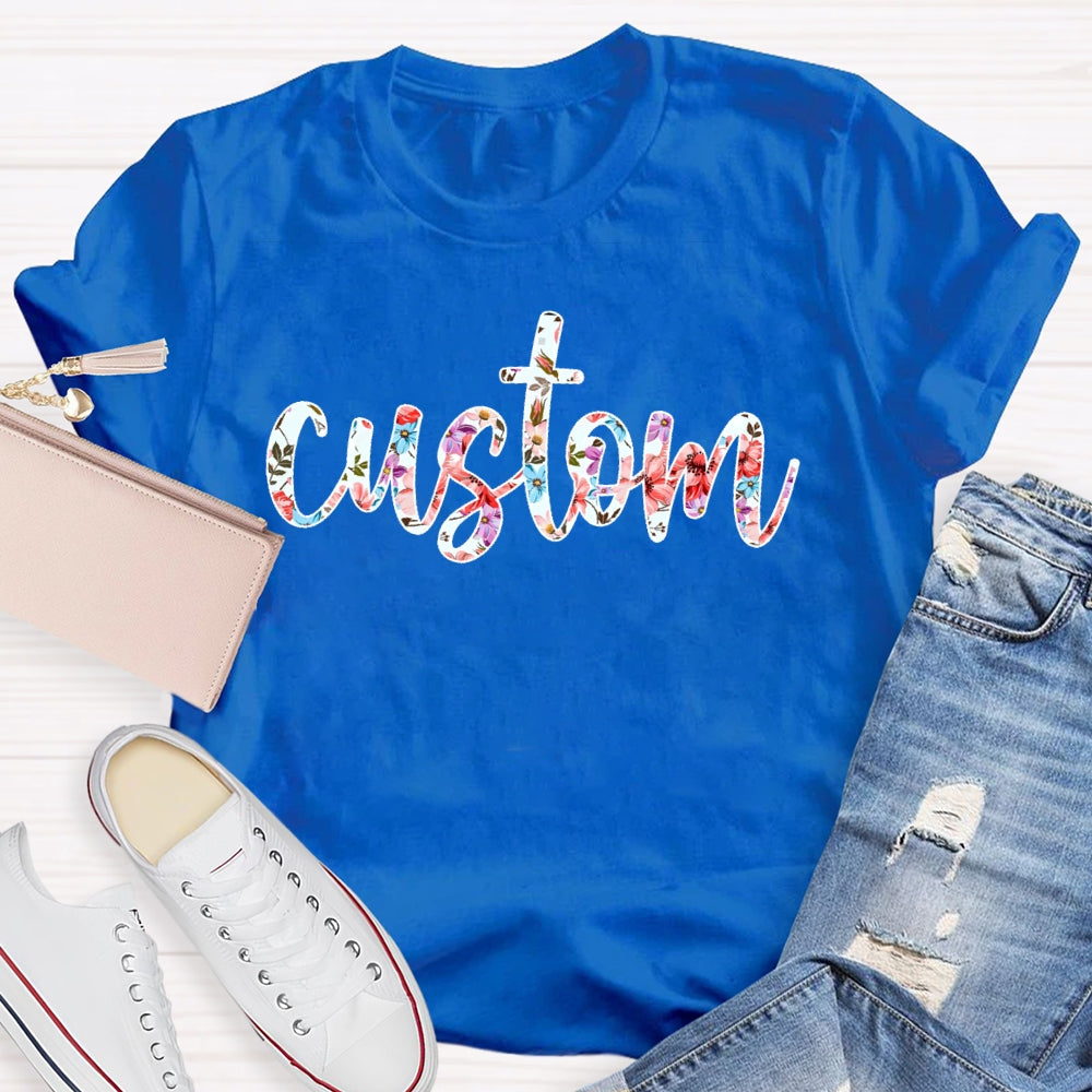 Personalized Custom Floral T-shirt