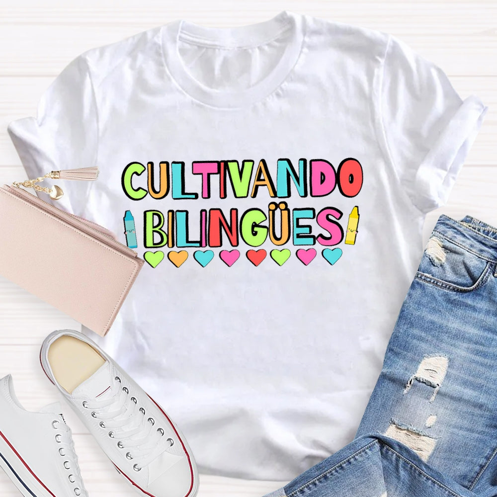 Cultivando Bilingues Dual Language Funny T-shirt