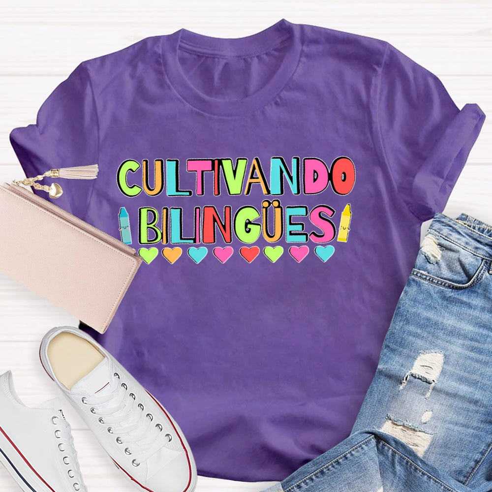 Cultivando Bilingues Dual Language Funny T-shirt