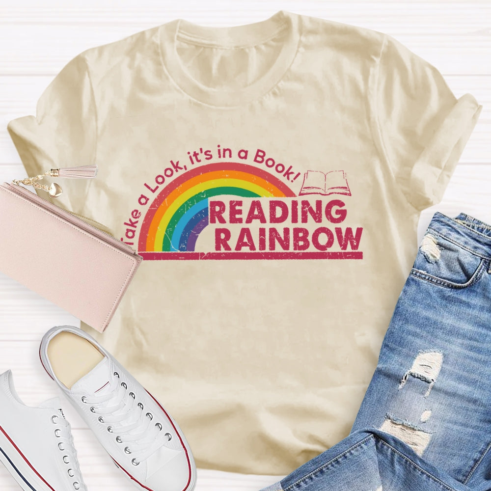 Take A Look It's In A Book Reading Rainbow T-shirt