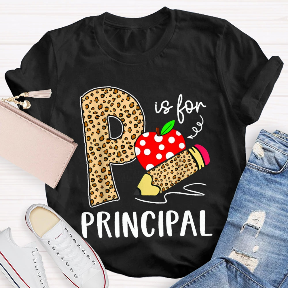 P Is For Principal Leopard Print Pencils And Apple T-shirt