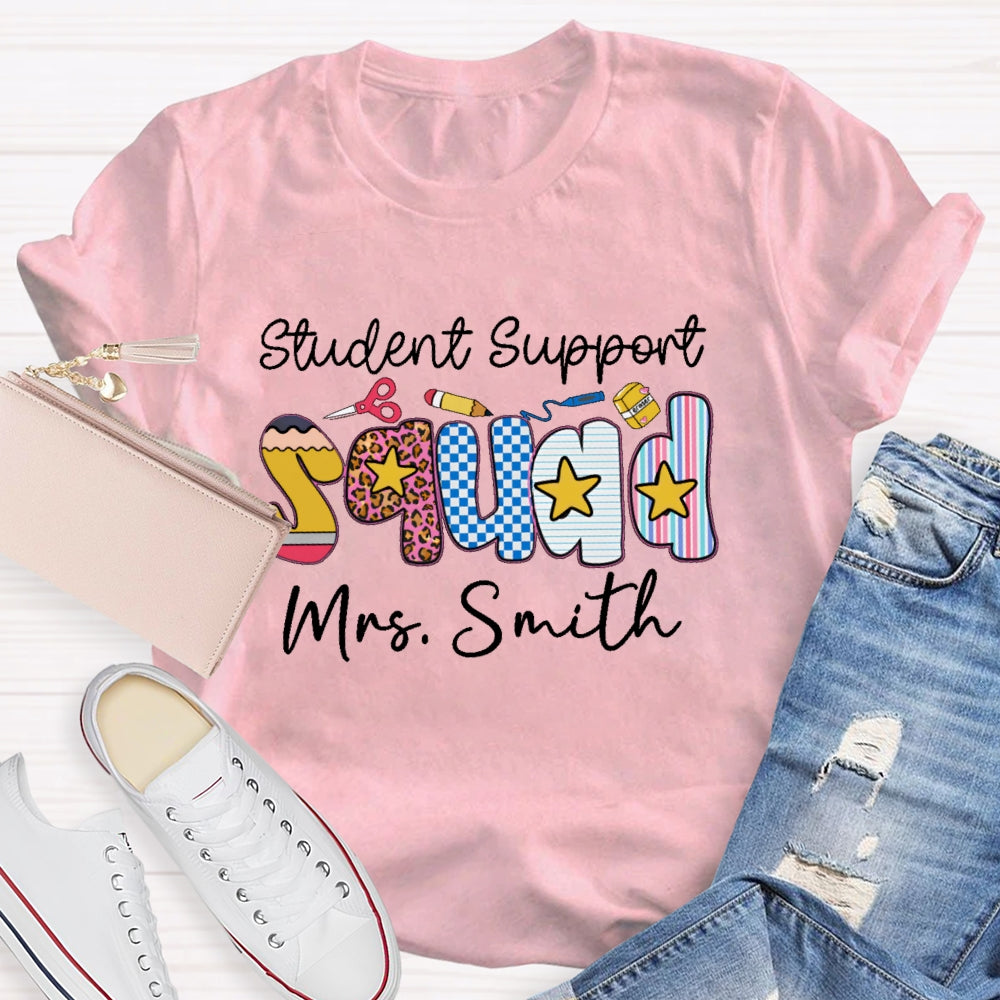 Personalized Name Student Support Squad School Counselor Student Services T-shirt