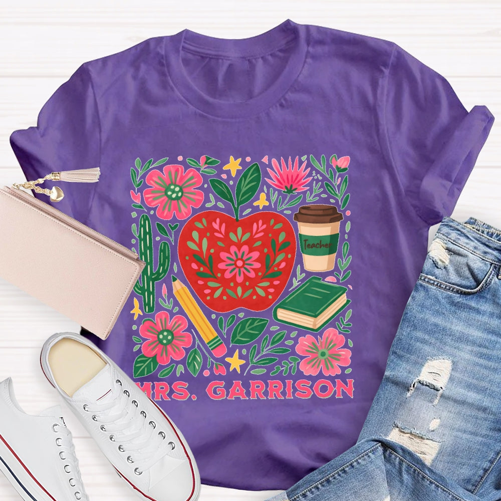 Personalized Name Teacher  Flower Apple Funny T-shirt