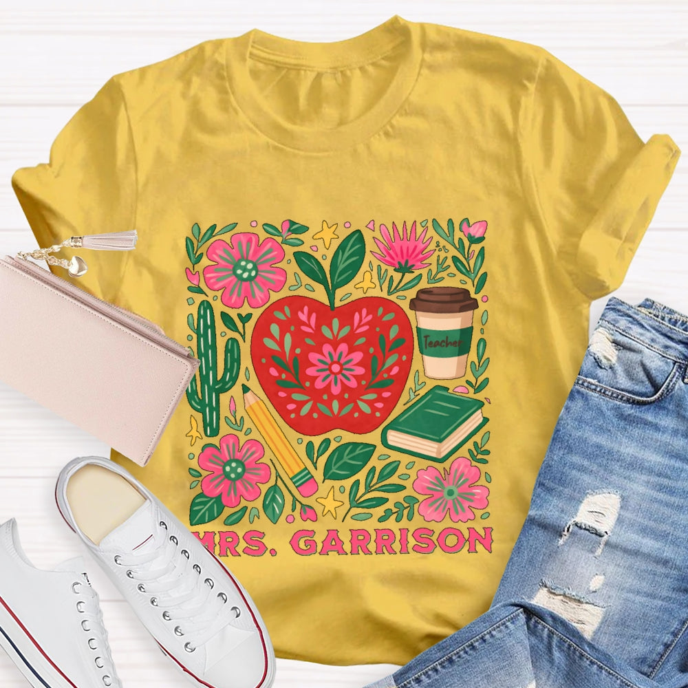Personalized Name Teacher  Flower Apple Funny T-shirt