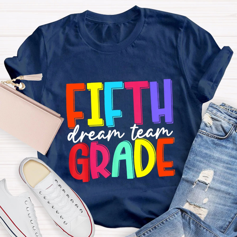 Personalized Grade Dream Team Colorful Letter Back To School T-Shirt