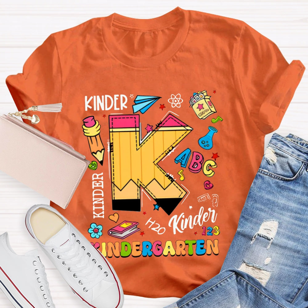 Personalized Grade K Is For Kindergarten Kinder Color Fonts T-shirt