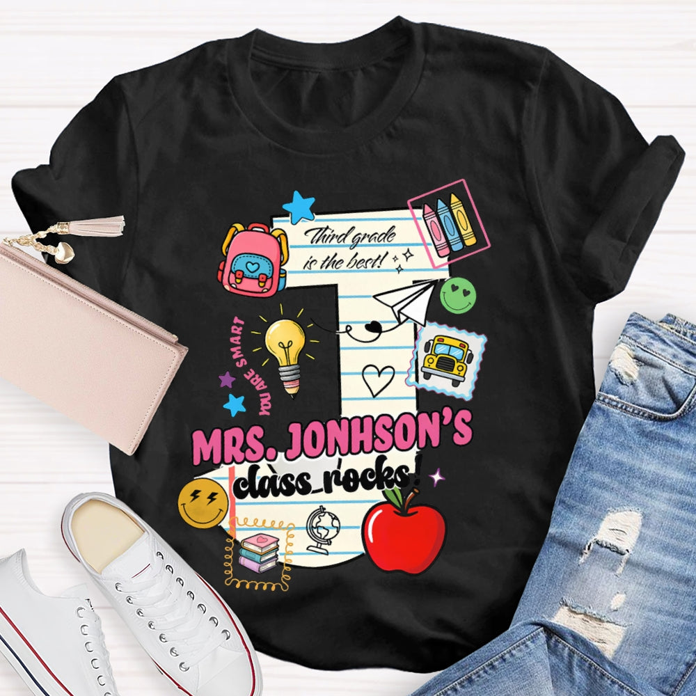Personalized Name And Grade Third Grade In The Best Class Rocks T-shirt