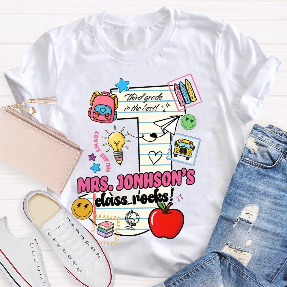 Personalized Name And Grade Third Grade In The Best Class Rocks T-shirt