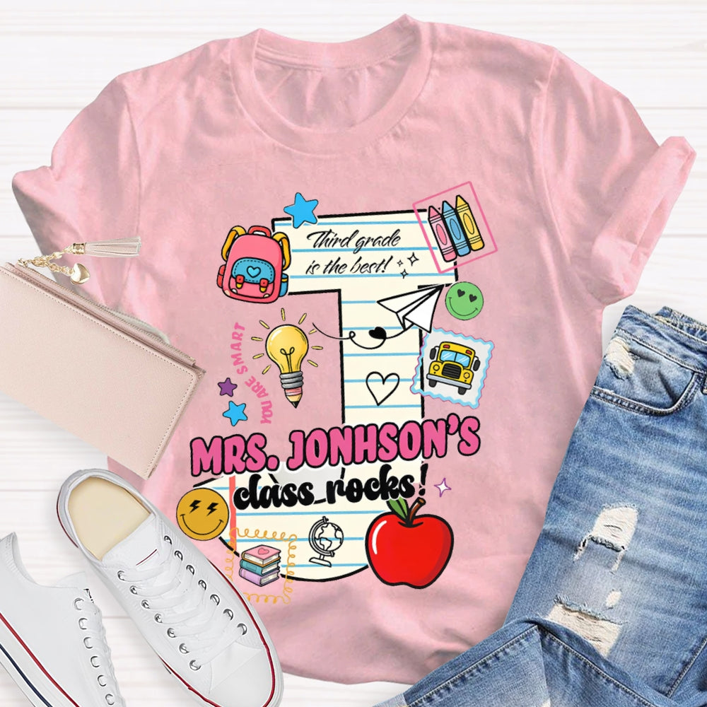 Personalized Name And Grade Third Grade In The Best Class Rocks T-shirt