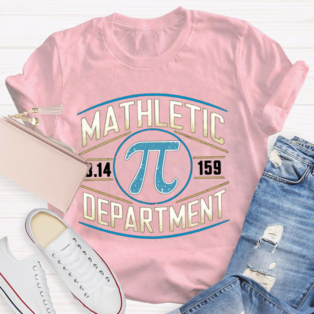 Mathletic Department  Funny T-shirt