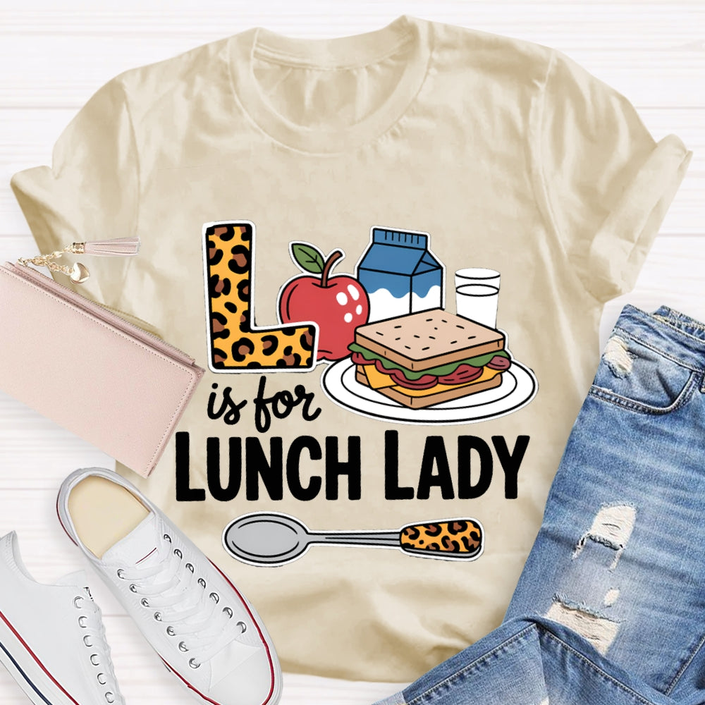 L Is For Lunch Lady Breakfast And Leopard Print Fork T-shirt