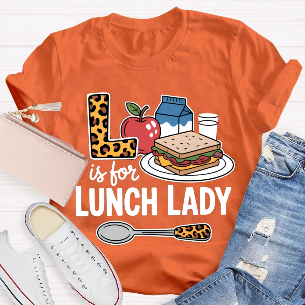 L Is For Lunch Lady Breakfast And Leopard Print Fork T-shirt