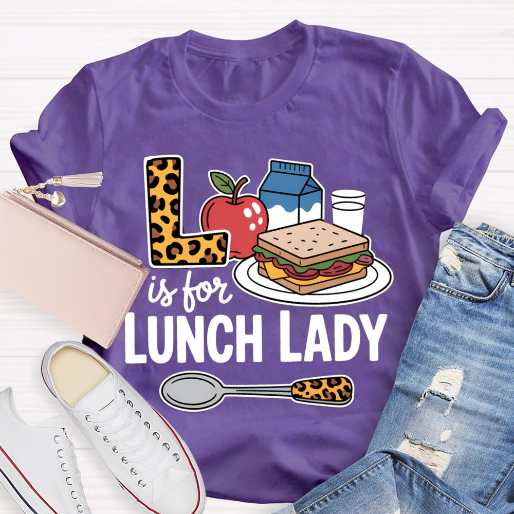 L Is For Lunch Lady Breakfast And Leopard Print Fork T-shirt
