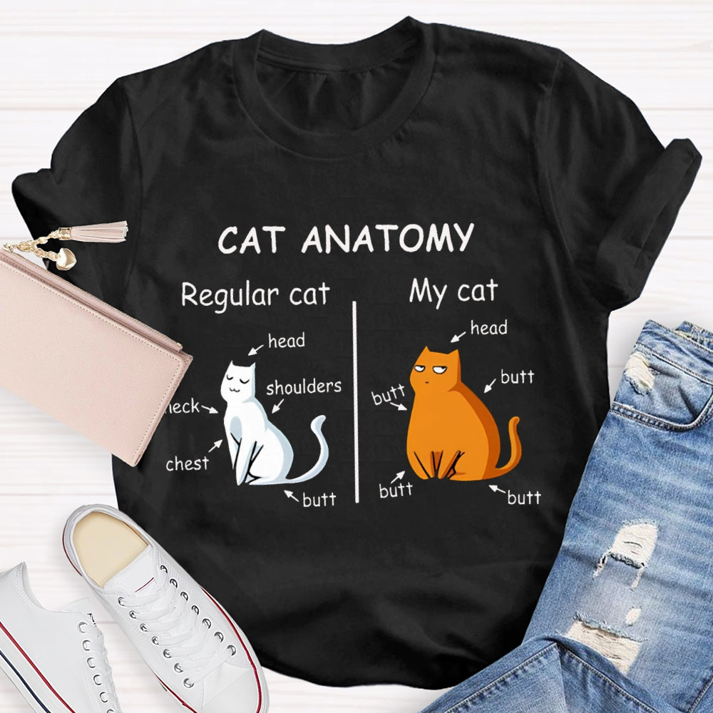 Cat Anatomy Regular Cat And My Cat Science Teacher T-shirt