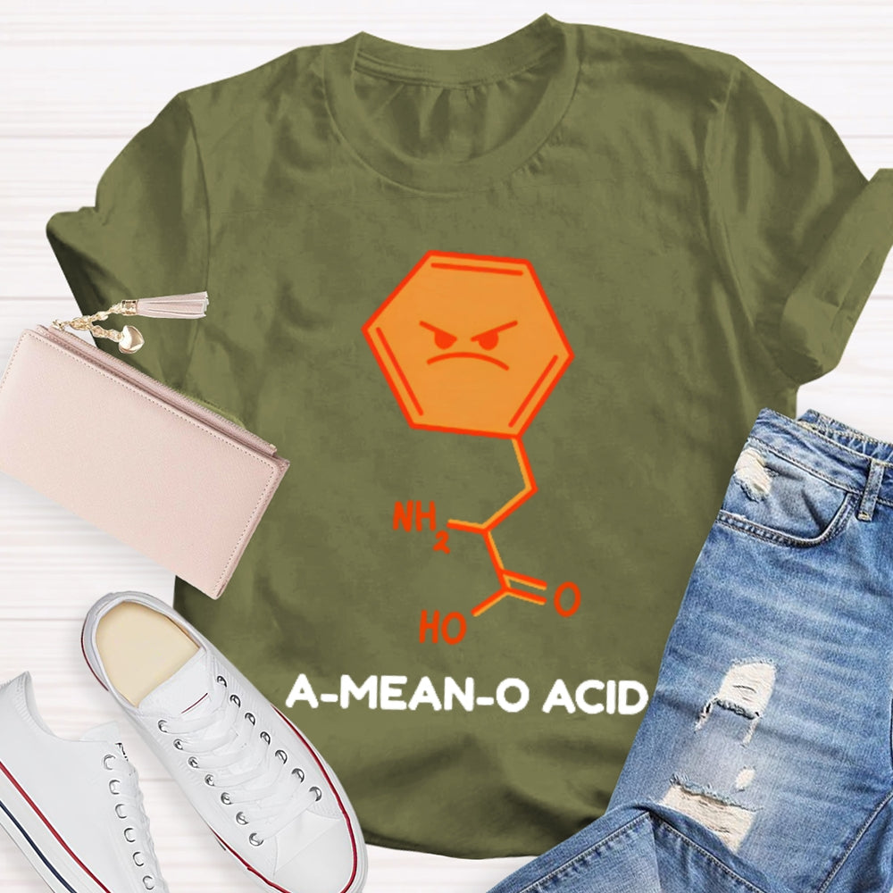 A Mean O Acid Funny  T-shirt